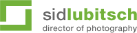 Sid Lubitsch, Director of Photography
